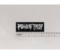 Нашивка Power Trip